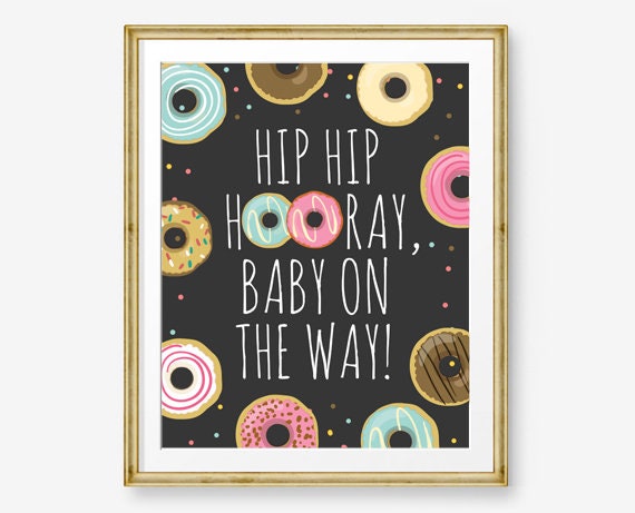 Donut Baby Shower Signs Donut Sign Baby on the Way Chalk Neutral Donut Party Donut Shower Donut Table Shower Decor Download PRINTABLE 0050