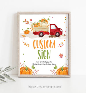 Editable Custom Sign Pumpkin Sign Pumpkin Truck Table Sign Pumpkin Fall Decor 1st Birthday Pumpkin Party 8x10 Download PRINTABLE Corjl 0153