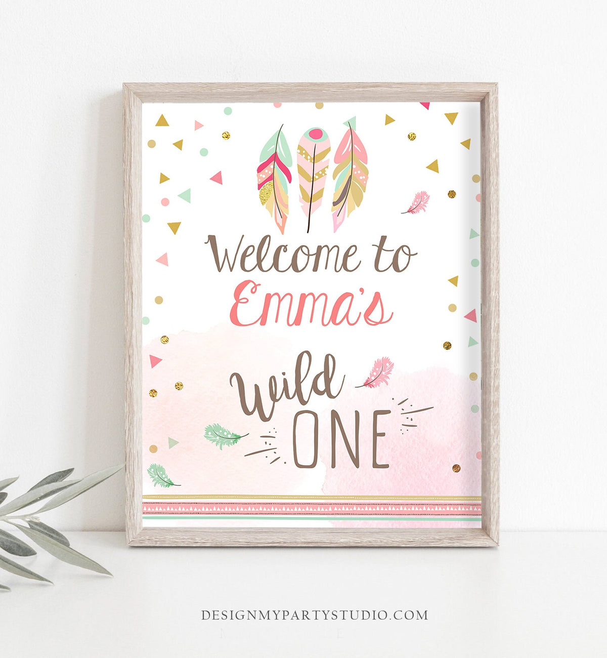 Editable Wild One Welcome Sign Party Birthday Decorations Sign Tribal Feathers Pink and Gold Girl Boho Template PRINTABLE Corjl 0073