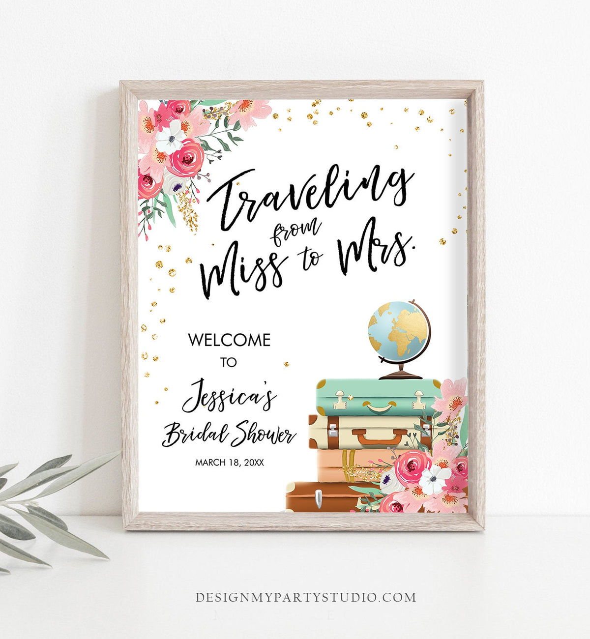 Editable Miss to Mrs Welcome Sign Bridal Shower Traveling From Miss to Mrs Adventure Love is a Journey Floral Pink Corjl Template 0030