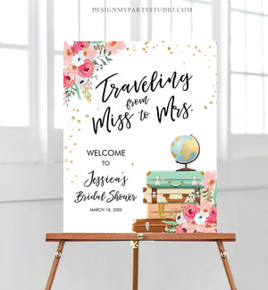 Editable Miss to Mrs Welcome Sign Bridal Shower Traveling From Miss to Mrs Adventure Love is a Journey Floral Pink Corjl Template 0030