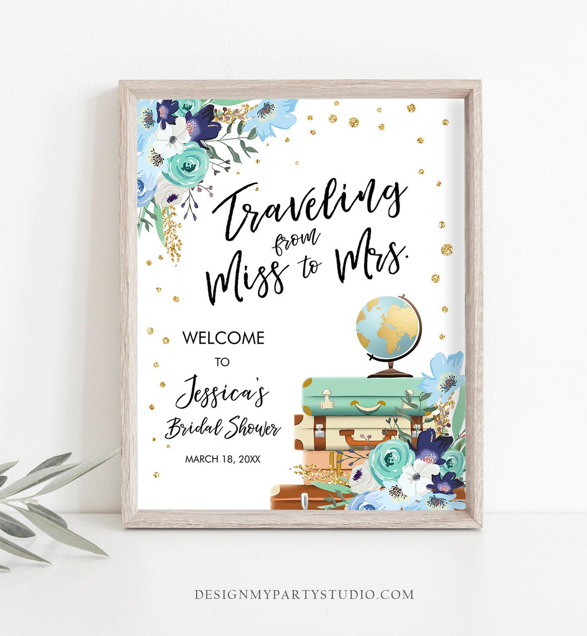Editable Miss to Mrs Welcome Sign Bridal Shower Traveling From Miss to Mrs Adventure Love is a Journey Floral Blue Teal Corjl Template 0030