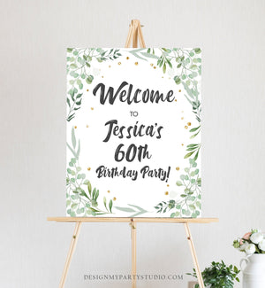 Editable Greenery Birthday Welcome Sign Adult ANY AGE 60th Birthday Party Rustic Bridal Shower Wedding Gold Corjl Template Printable 0253