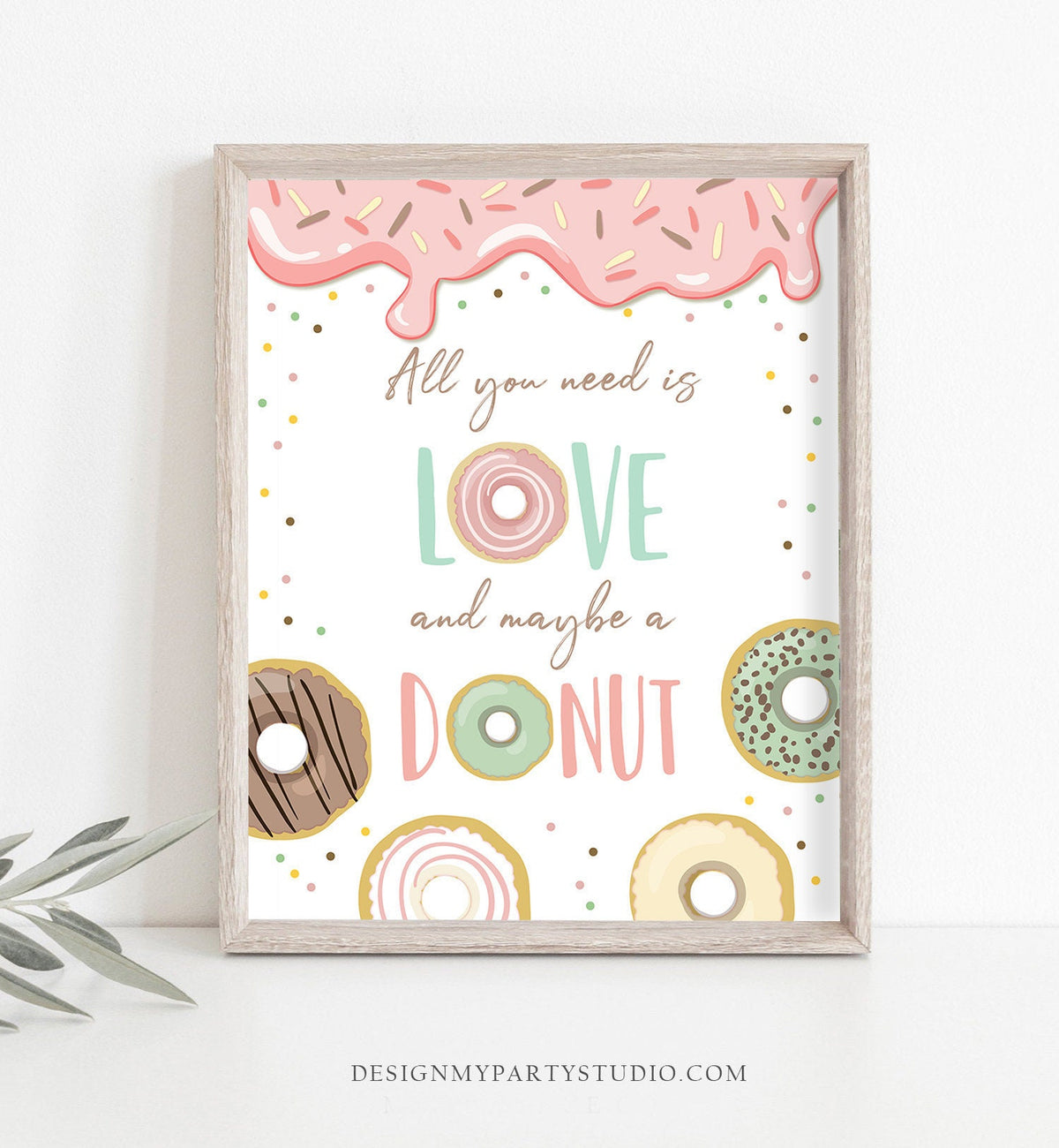 Donut Bridal Shower Signs All You Need is Love and Maybe a Donut Sign Donut Wedding Shower Donut Bar Sign Decor Download PRINTABLE 0320