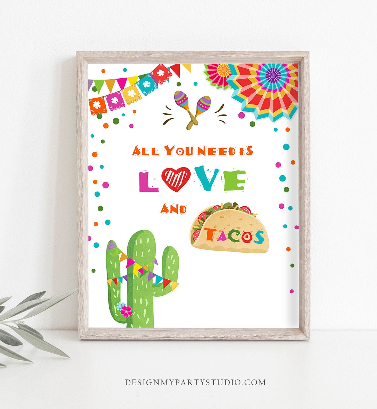 All You Need is Love and Tacos Sign Couples Shower Fiesta Bridal Shower Baby Shower Decor Cactus Instant Download PRINTABLE 0045