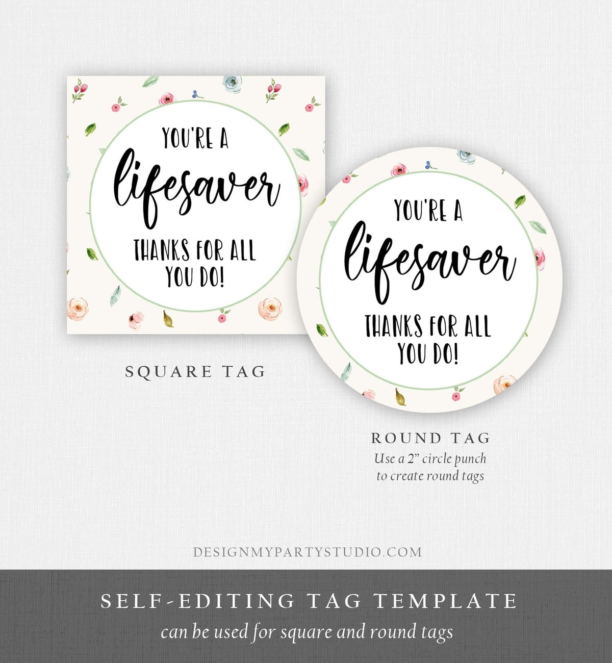 Editable Thank You Tag Teacher Appreciation PTA PTO Tag Nurse Doctor Thank You Sticker Label You&#39;re a lifesaver Corjl Template