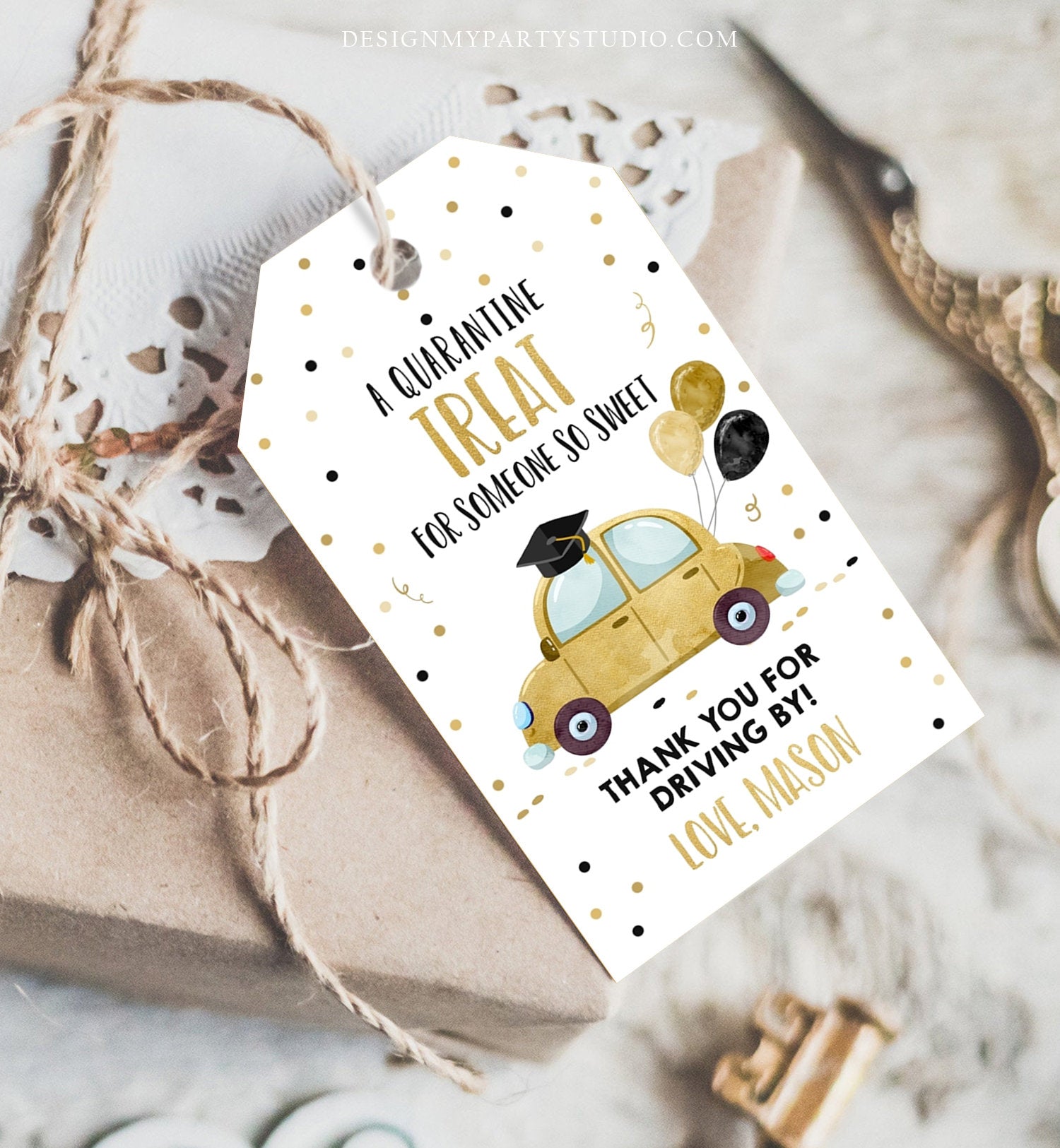 Editable Drive By Favor Tag Drive Through Graduation Parade Thank You Gift Tags Quarantine Gold Car High School Grad Graduate Corjl 0337