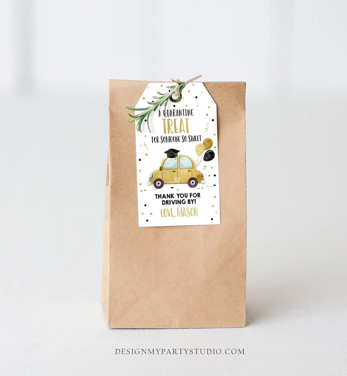 Editable Drive By Favor Tag Drive Through Graduation Parade Thank You Gift Tags Quarantine Gold Car High School Grad Graduate Corjl 0337