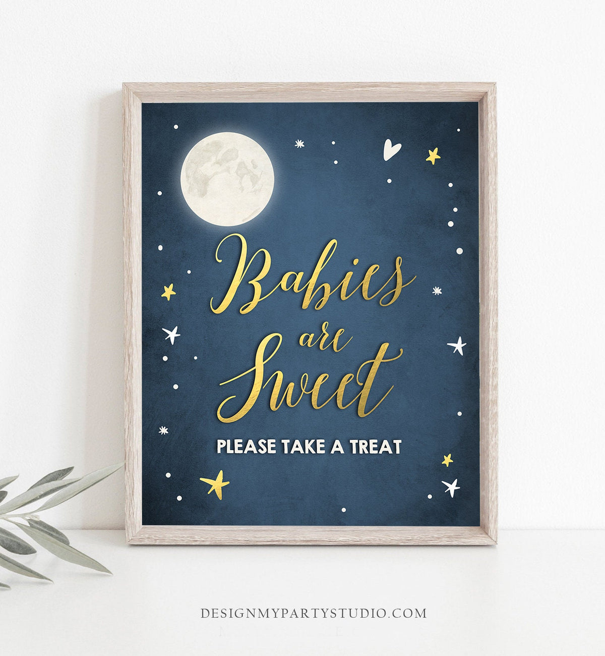 Babies are Sweet Sign Moon Baby Shower Sprinkle Birthday Table Sign Take a Treat Over Moon Stars Decor Instant Download 8x10 Printable 0017