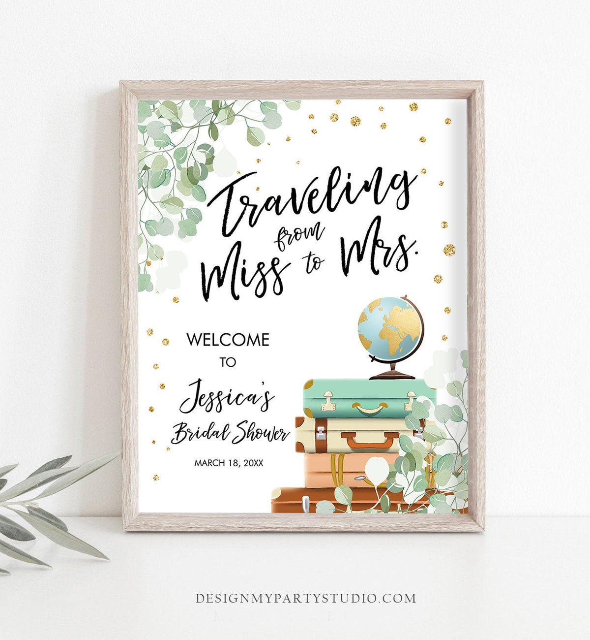 Editable Traveling From Miss to Mrs Welcome Sign Bridal Shower Map Adventure Love is a Journey Eucalyptus Greenery Corjl Template 0030
