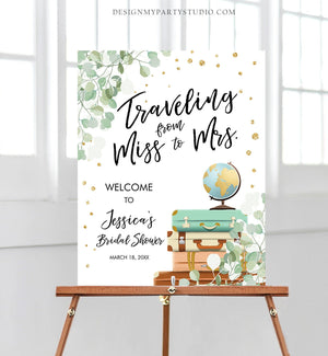 Editable Traveling From Miss to Mrs Welcome Sign Bridal Shower Map Adventure Love is a Journey Eucalyptus Greenery Corjl Template 0030