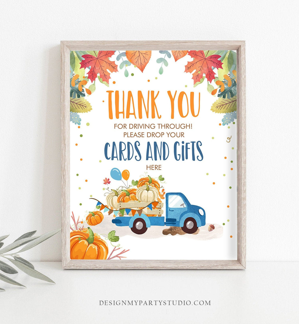 Drive By Sign Birthday Party Parade Sign Thank You Cards and Gifts Drop off Cards and Gifts Baby Shower Pumpkin Truck Blue PRINTABLE 0153