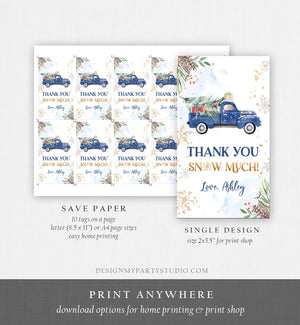 Editable Blue Truck Winter Favor Tag Holiday Christmas Thank You Snow Much Baby Shower Bridal Shower Birthday Gift Tag Corjl Printable 0356