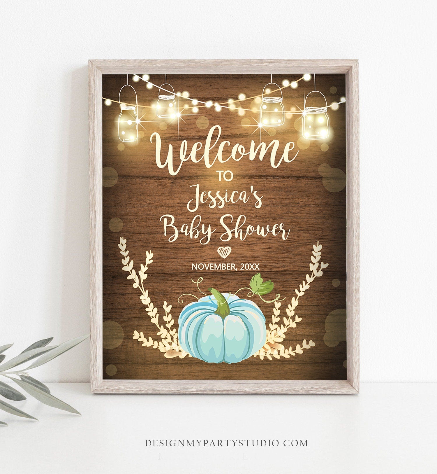 Editable Blue Pumpkin Baby Shower Welcome Sign Rustic Wood Boy Birthday Couples Shower Fall Autumn Pumpkin Party Corjl Template 0015