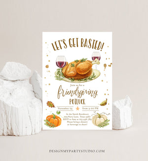 Editable Friendsgiving Invitation Rustic Turkey Lets Get Basted Thanksgiving Invitation Potluck Personalized Printable Template Corjl 0361