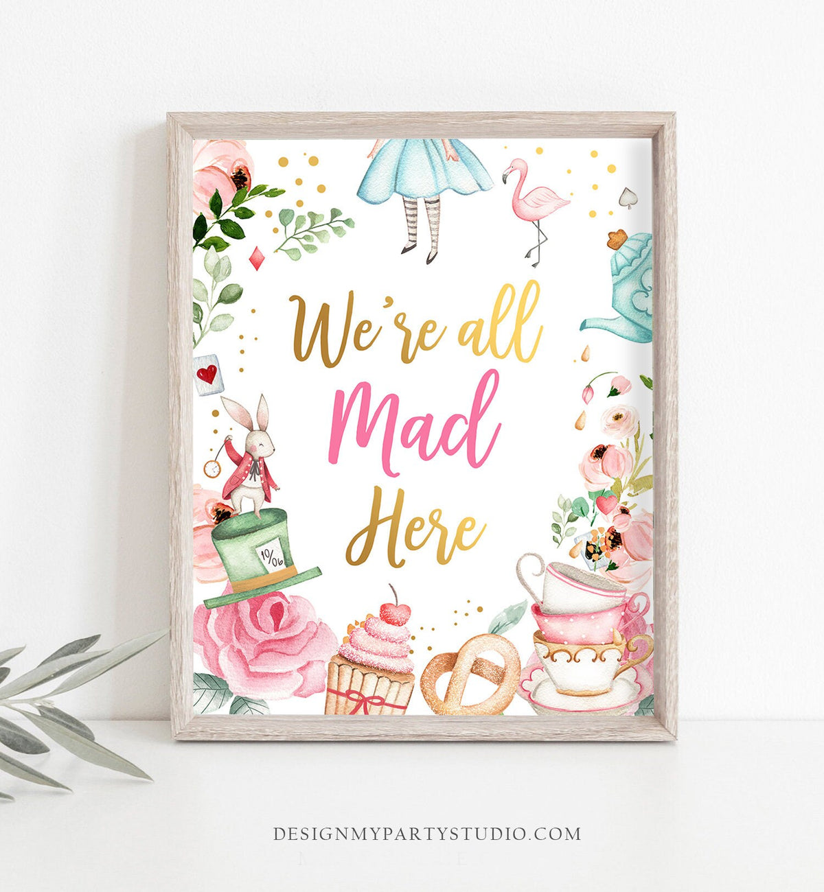 We&#39;re All Mad Here Sign Alice in Wonderland Party Decor Onederland Girl Birthday Table Sign Decorations Digital Download PRINTABLE 0350