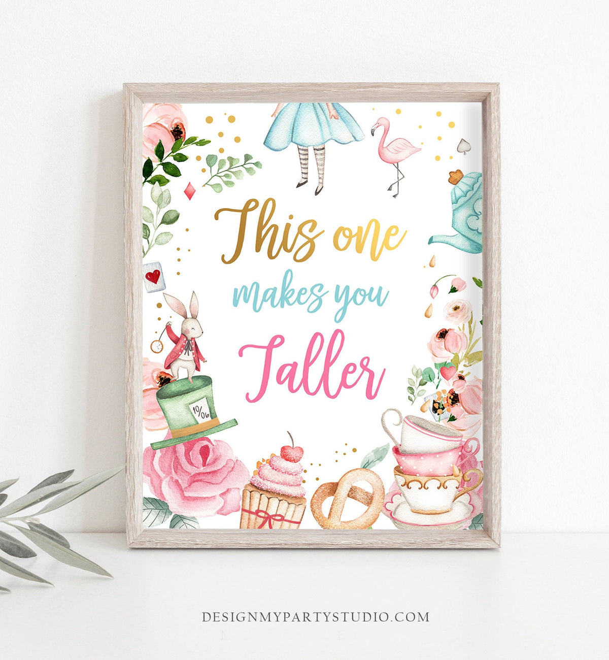 This One Makes You Taller Sign Alice in Wonderland Party Decor Onederland Girl Birthday Table Sign Favors Digital Download PRINTABLE 0350