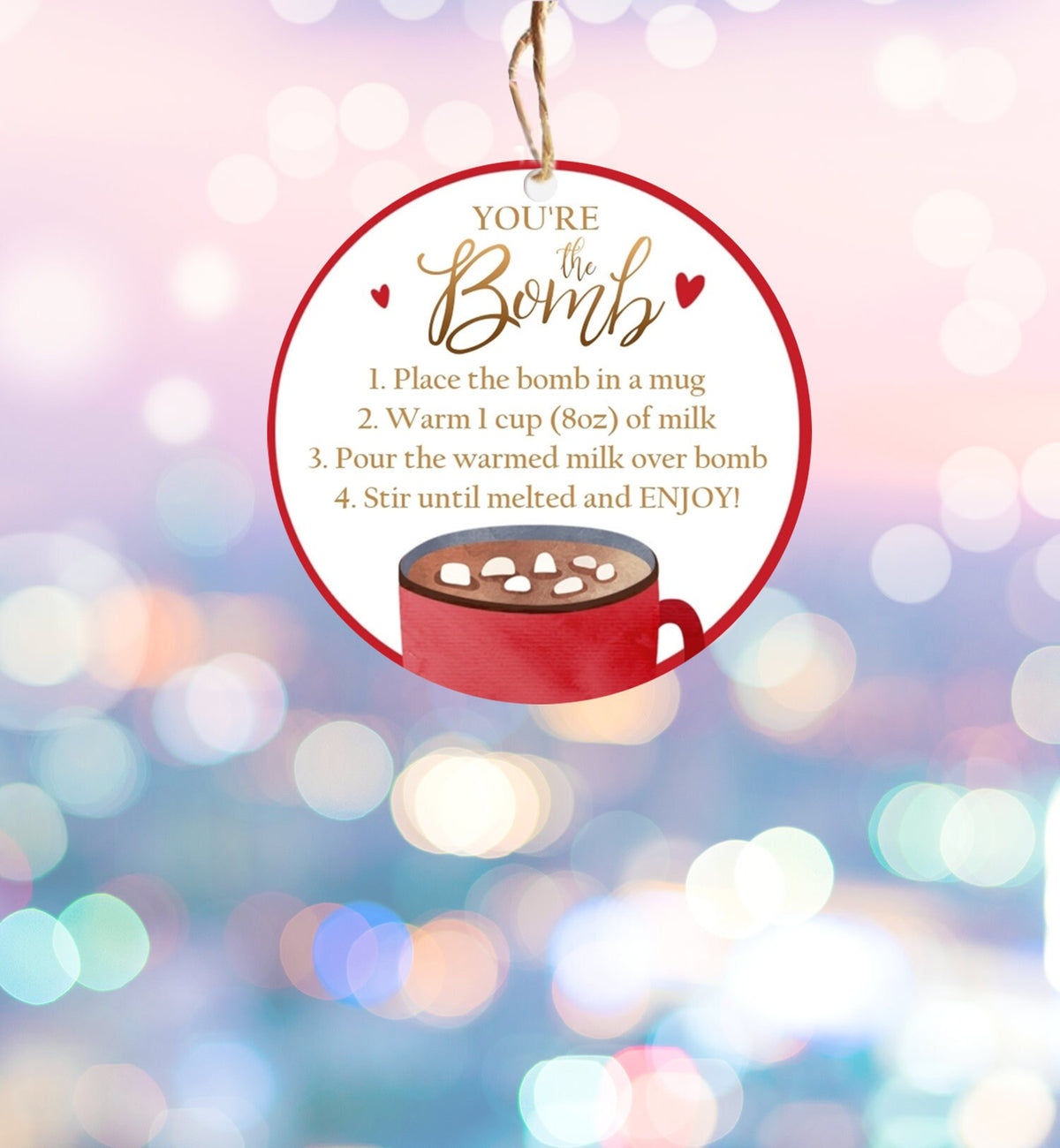 Editable Hot Chocolate Bomb Tags Bomb Instructions Cookies and Cocoa Favor Tags Valentine Christmas You&#39;re The Bomb Digital PRINTABLE 0370