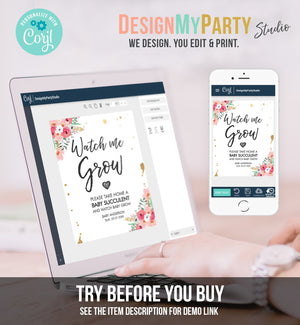 Editable Watch Me Grow Baby Shower Favors Watch Me Grow Sign Favor Sign Succulent Sign Floral Take a Succulent Template Corjl PRINTABLE 0030