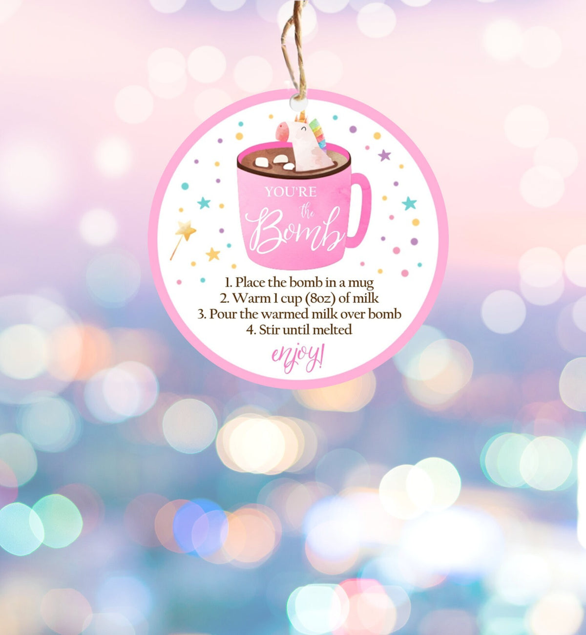 Editable Unicorn Hot Chocolate Bomb Tags Bomb Instructions Valentine Christmas You&#39;re The Bomb Sticker Magical Pink Digital PRINTABLE 0336
