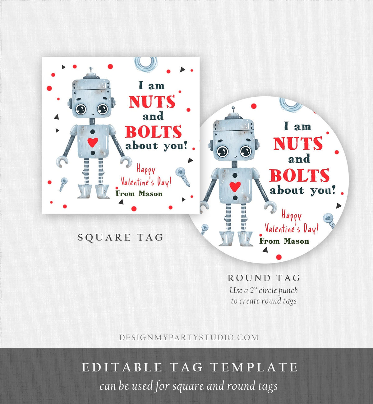 Editable Valentine&#39;s Day Card for Kids Robot Valentines Tag Cookie Tag Nuts and Bolts Sticker Printable Personalized Digital PRINTABLE 0370