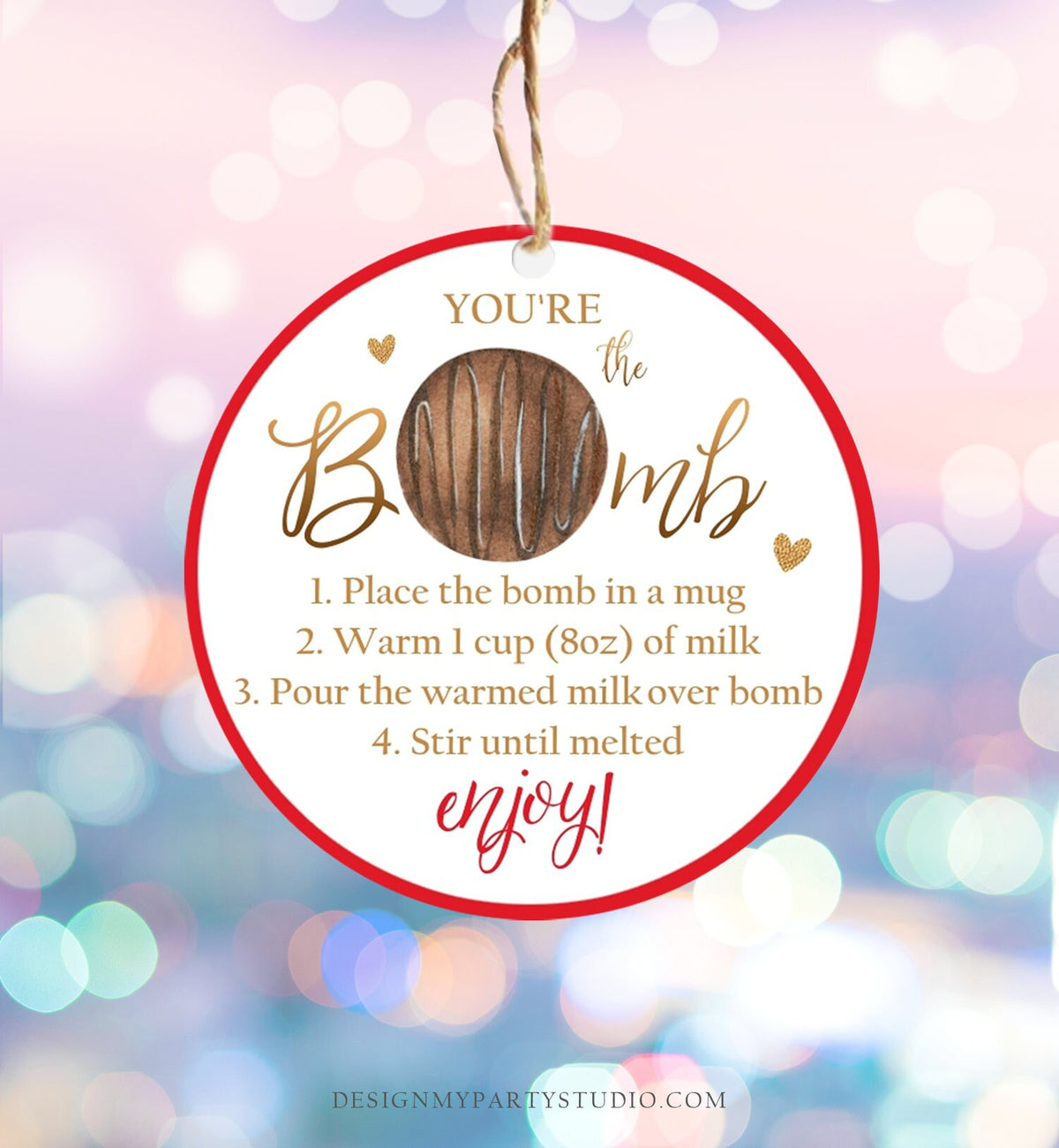 Editable Hot Chocolate Bomb Tags Bomb Instructions Valentine Hot Cocoa Bomb Favor Tags Valentine Gift You&#39;re The Bomb Digital PRINTABLE 0370