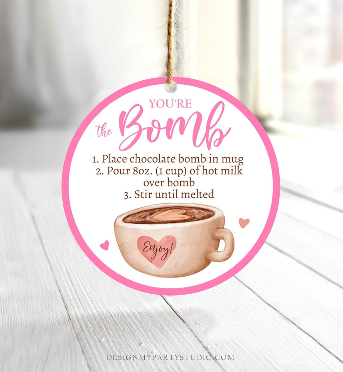 Editable Valentine Hot Chocolate Bomb Tags Bomb Instructions Hot Cocoa Bomb Favor Tags Valentine Gift You&#39;re The Bomb Digital PRINTABLE 0370