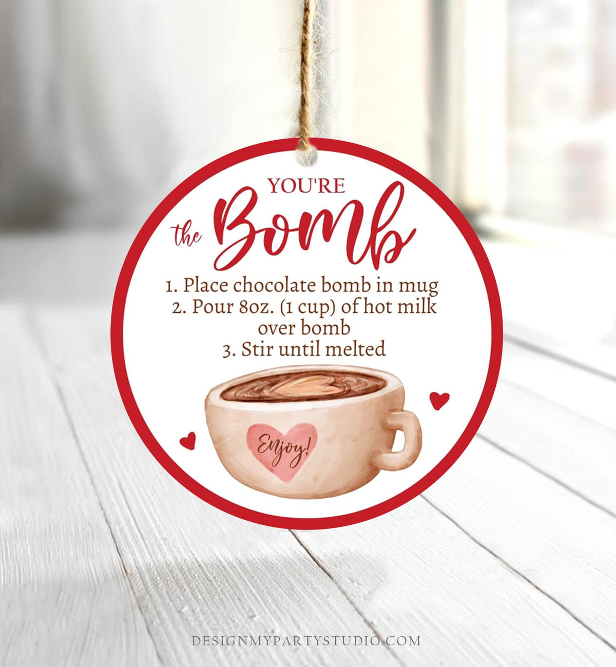 Editable Valentine Hot Chocolate Bomb Tags Bomb Instructions Hot Cocoa Bomb Favor Tags Valentine Gift You&#39;re The Bomb Digital PRINTABLE 0370