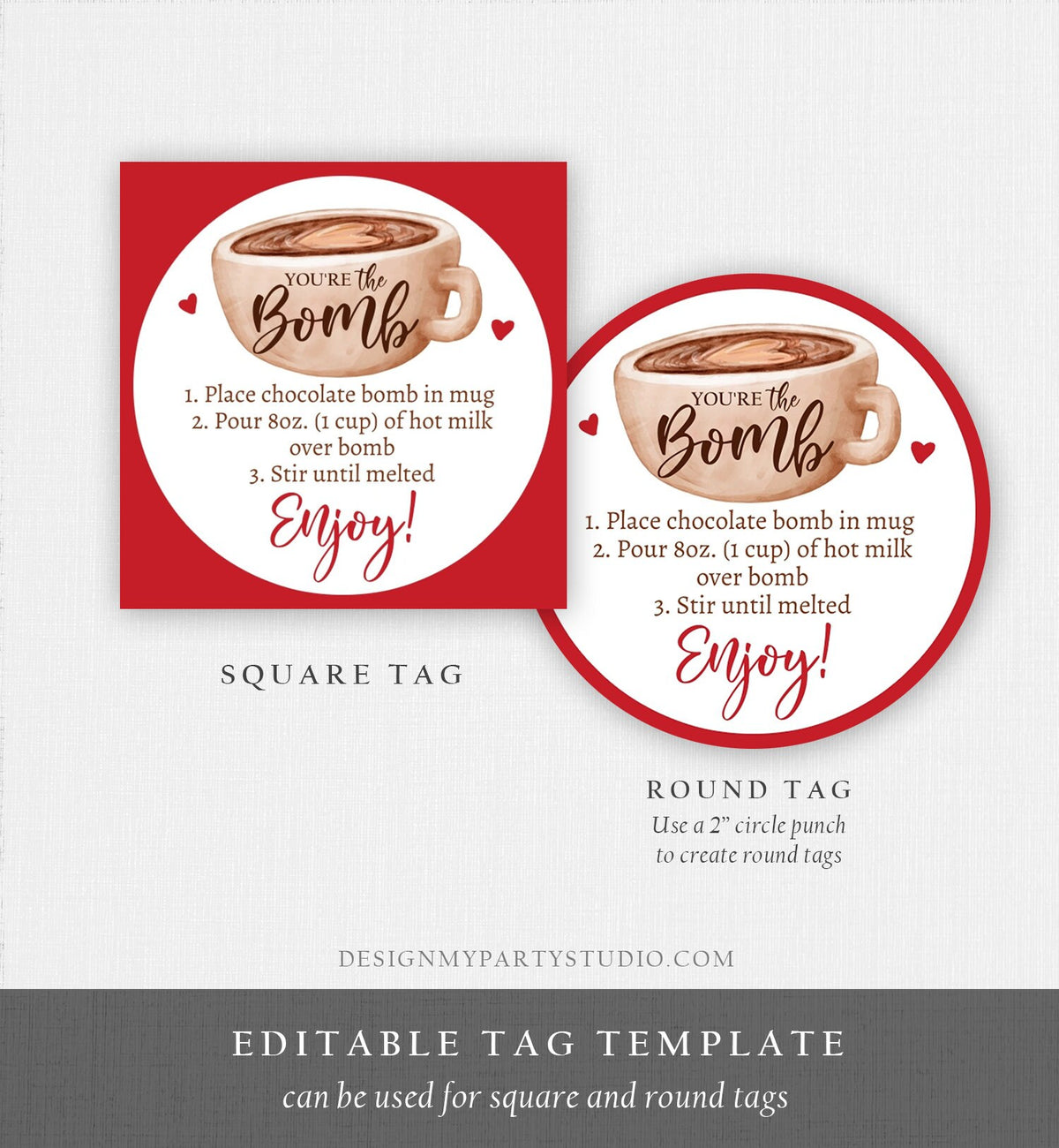 Editable Valentine Hot Chocolate Bomb Tags Bomb Instructions Hot Cocoa Bomb Favor Tags Valentine Gift You&#39;re The Bomb Digital PRINTABLE 0370