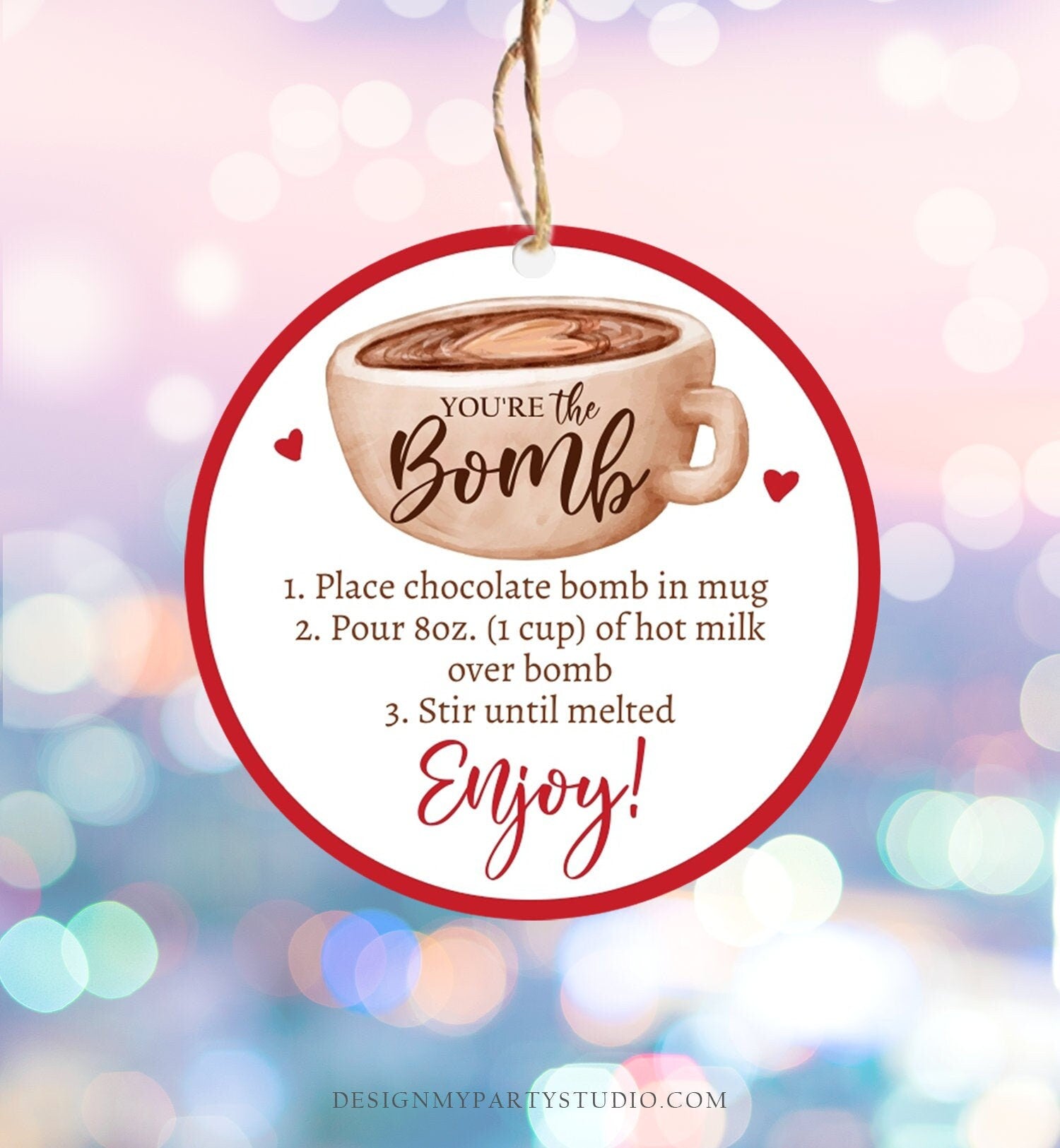 Editable Valentine Hot Chocolate Bomb Tags Bomb Instructions Hot Cocoa Bomb Favor Tags Valentine Gift You're The Bomb Digital PRINTABLE 0370