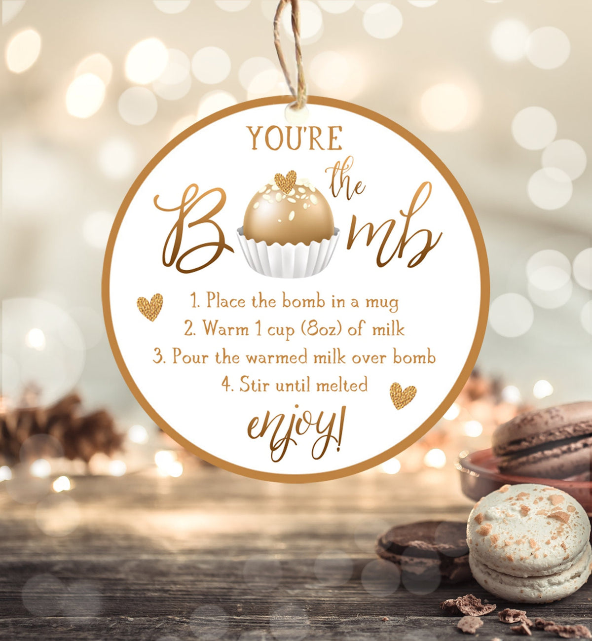 Editable Hot Chocolate Bomb Tag Valentine&#39;s Day Hot Cocoa Bomb You&#39;re The Bomb Heart Gold Valentine Gift Tag Digital Download Printable 0370