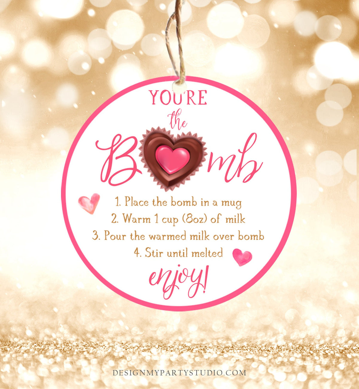 Editable Hot Chocolate Bomb Tag Valentine&#39;s Day Hot Cocoa Bomb You&#39;re The Bomb Heart Pink Valentine Gift Tag Digital Download Printable 0370