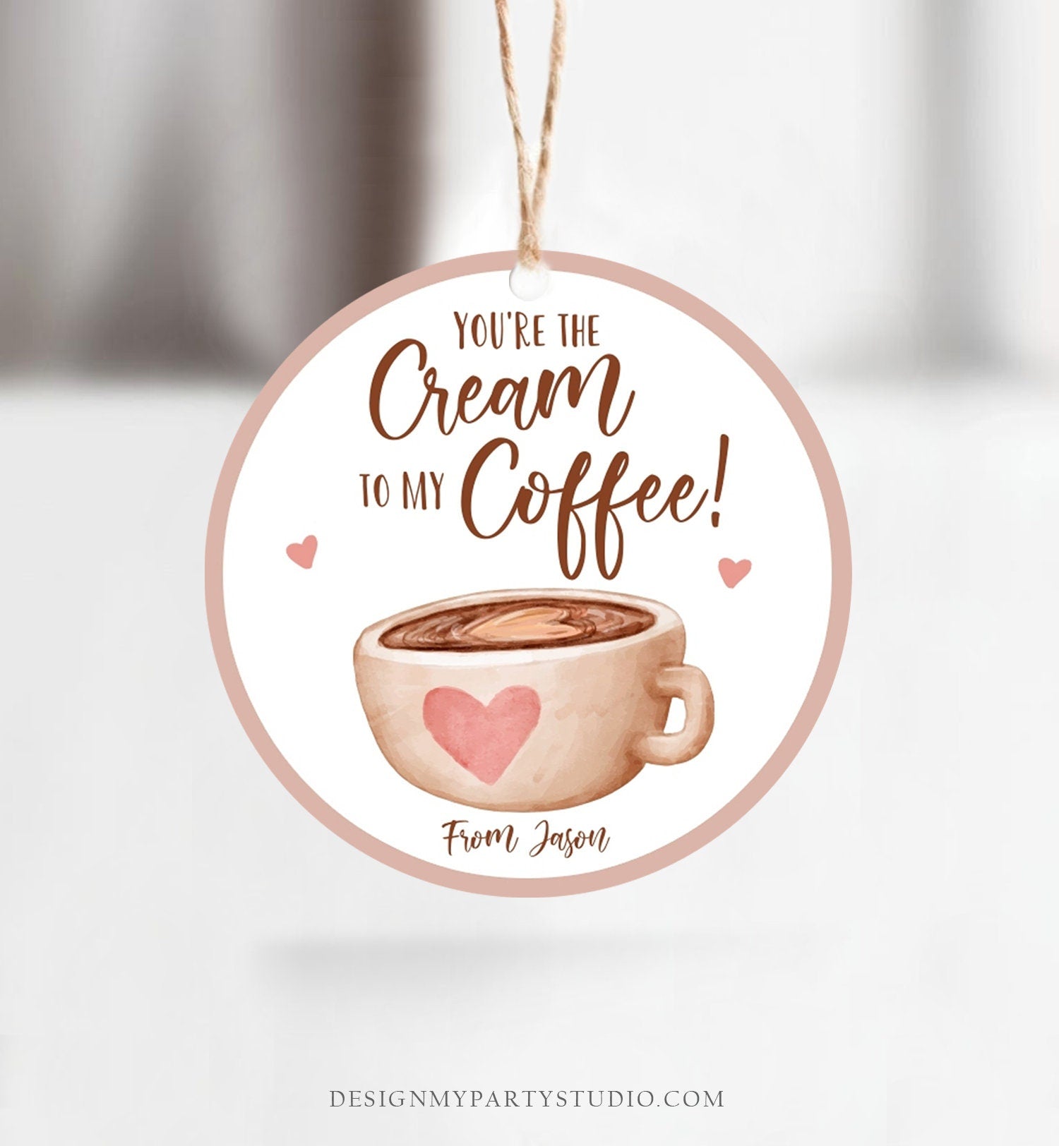 Editable Valentine's Day Cookie Tag Coffee Cookies Tag Love You A Latte Sticker Cream To My Coffee Valentine Tag Digital PRINTABLE 0370