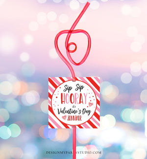 Editable Crazy Straw Tags Valentine Tags Valentine Cards for Kids School Sip Sip Valentine Personalized Straw Tag Digital PRINTABLE 0370