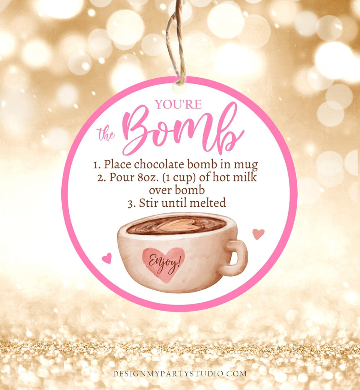 Editable Valentine Hot Chocolate Bomb Tags Bomb Instructions Hot Cocoa Bomb Favor Tags Valentine Gift You&#39;re The Bomb Digital PRINTABLE 0370