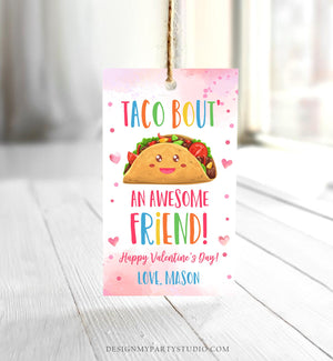 Editable Taco Bout an Awesome Friend Valentine's Day Favor Tag Thank You Valentines Tag School Non-Candy Printable Digital PRINTABLE 0370