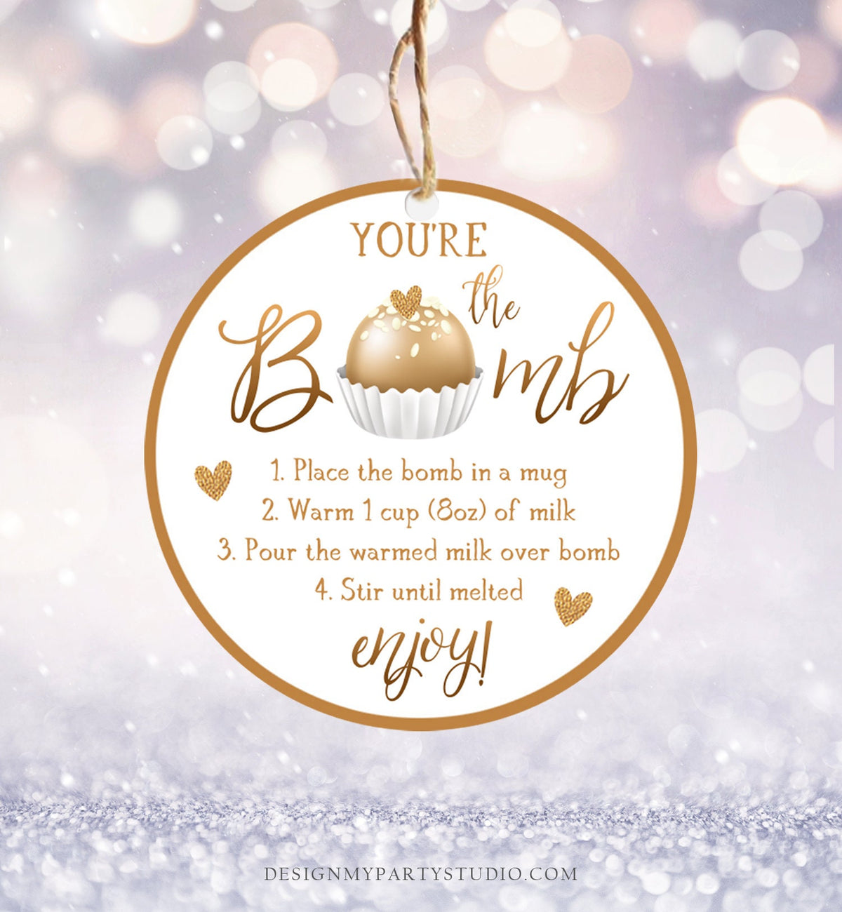 Editable Hot Chocolate Bomb Tag Valentine&#39;s Day Hot Cocoa Bomb You&#39;re The Bomb Heart Gold Valentine Gift Tag Digital Download Printable 0370