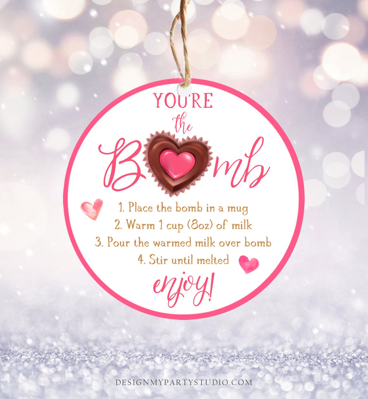 Editable Hot Chocolate Bomb Tag Valentine&#39;s Day Hot Cocoa Bomb You&#39;re The Bomb Heart Pink Valentine Gift Tag Digital Download Printable 0370