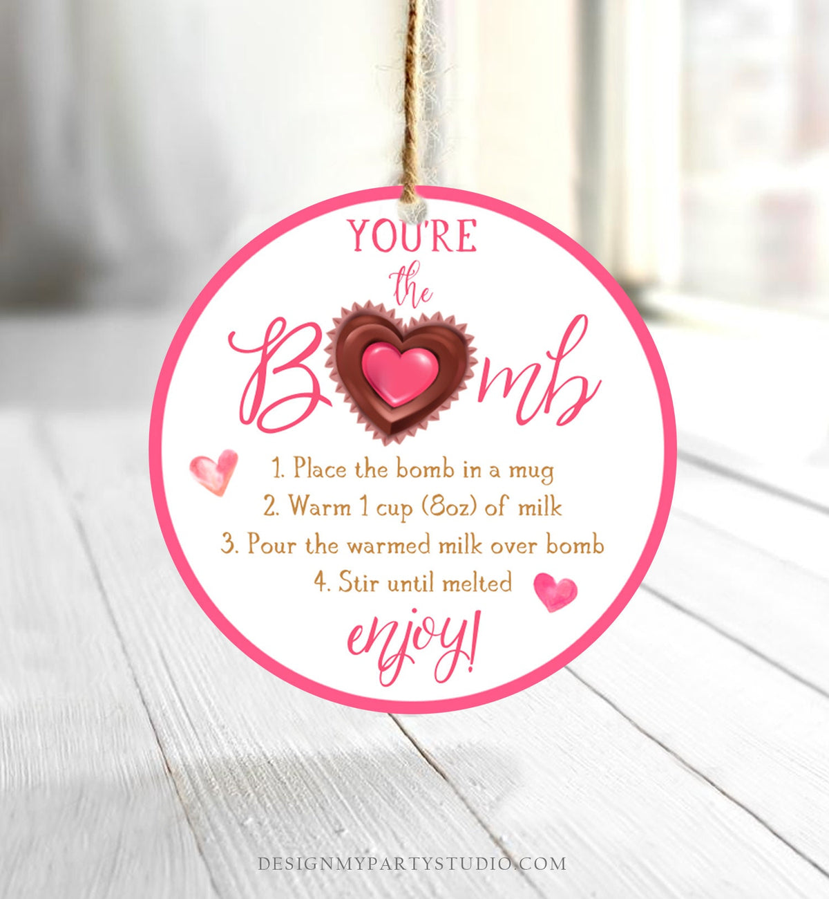 Editable Hot Chocolate Bomb Tag Valentine&#39;s Day Hot Cocoa Bomb You&#39;re The Bomb Heart Pink Valentine Gift Tag Digital Download Printable 0370
