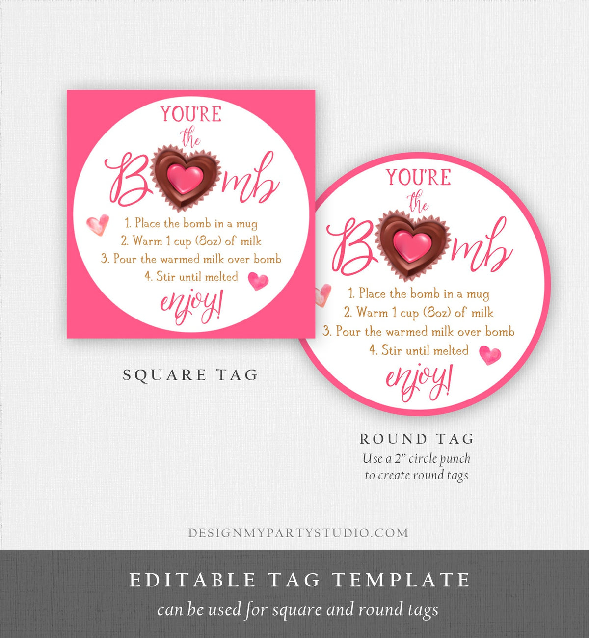 Editable Hot Chocolate Bomb Tag Valentine&#39;s Day Hot Cocoa Bomb You&#39;re The Bomb Heart Pink Valentine Gift Tag Digital Download Printable 0370