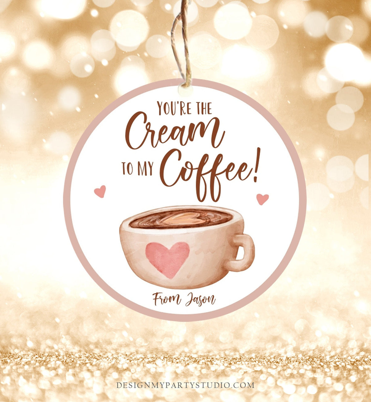 Editable Valentine&#39;s Day Cookie Tag Coffee Cookies Tag Love You A Latte Sticker Cream To My Coffee Valentine Tag Digital PRINTABLE 0370