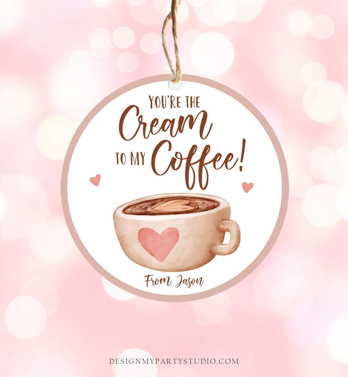Editable Valentine&#39;s Day Cookie Tag Coffee Cookies Tag Love You A Latte Sticker Cream To My Coffee Valentine Tag Digital PRINTABLE 0370
