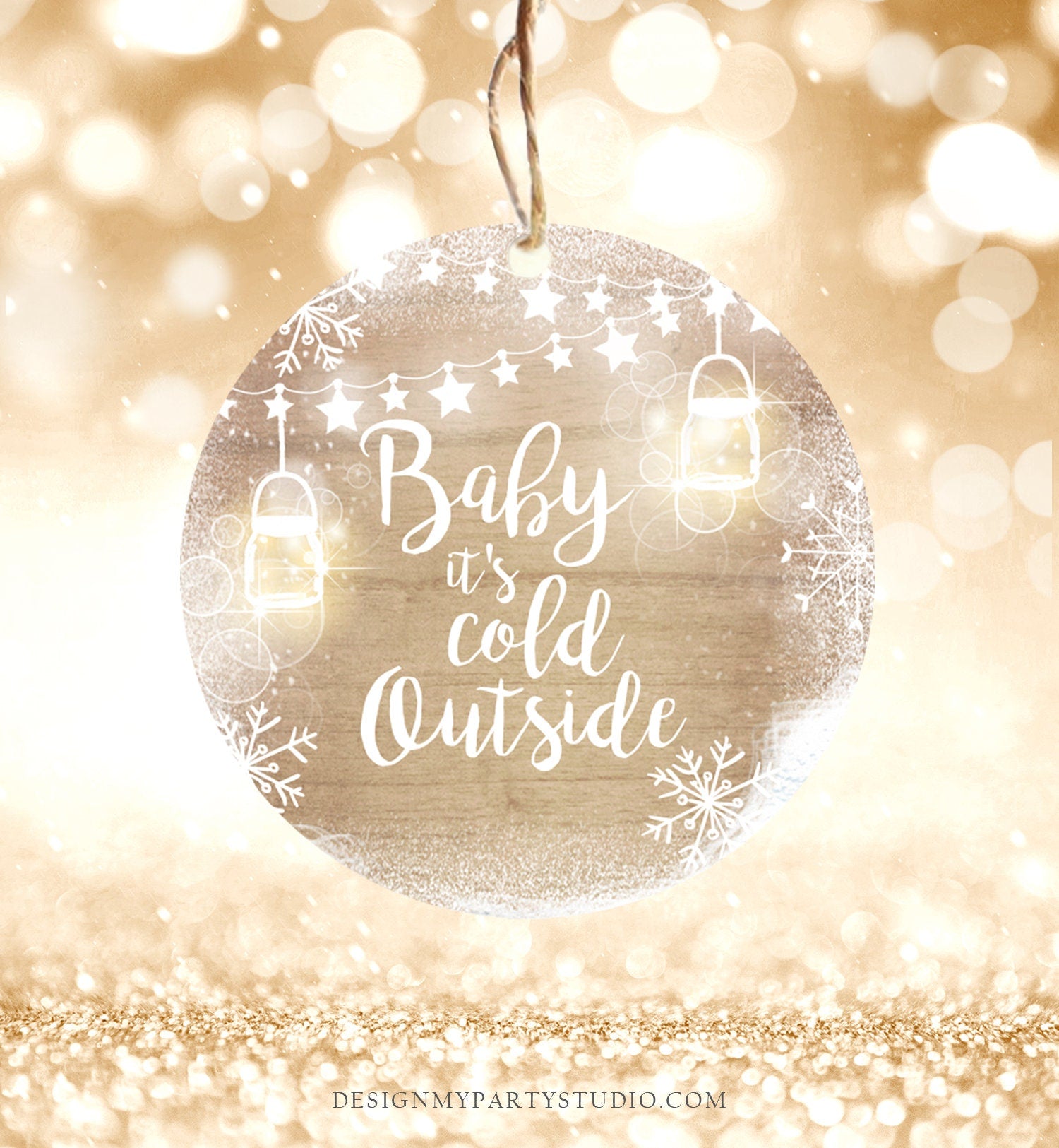 Editable Baby It's Cold Outside Thank You Favor Tag Baby Shower Rustic Wood Snowflakes Snow Winter Digital Corjl Template Printable 0031