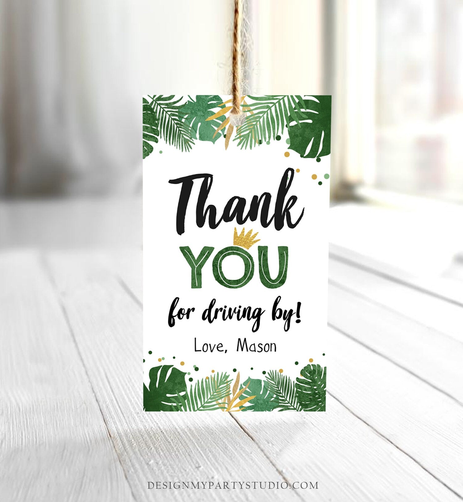 Editable Thank You For Driving By Safari Tropical Favor Tags Thank You Wild One Jungle Zoo Wild Things Boy Gold Gift Tag Corjl Template 0332