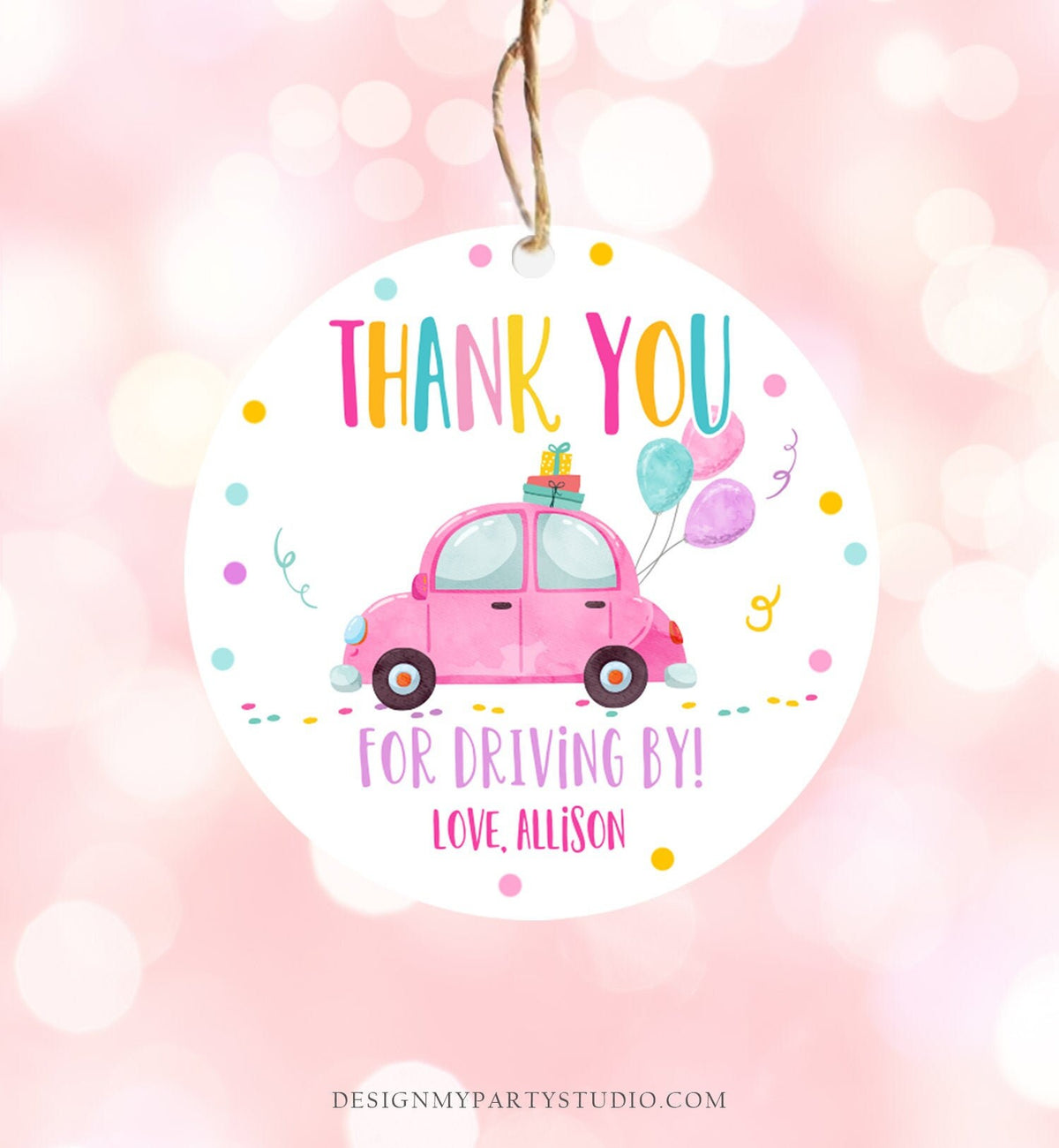 Editable Drive By Favor Tag Drive By Birthday Parade Thank You Gift Tags Quarantine Pink Car Girl Round Square Sticker Corjl Template 0333