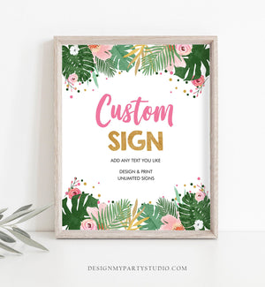 Editable Safari Custom Sign Tropical Birthday Baby Shower Table Sign Decor Leaves Pink Gold Girl Download Corjl Template 8x10 Printable 0332