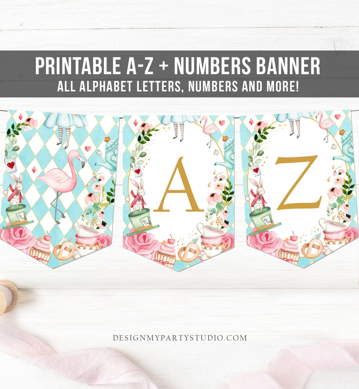 Alice in Wonderland Alphabet Banner A-Z Numbers Banner First Happy Birthday Onederland Girl Blue Pink Tea Party Shower Decor Printable 0350
