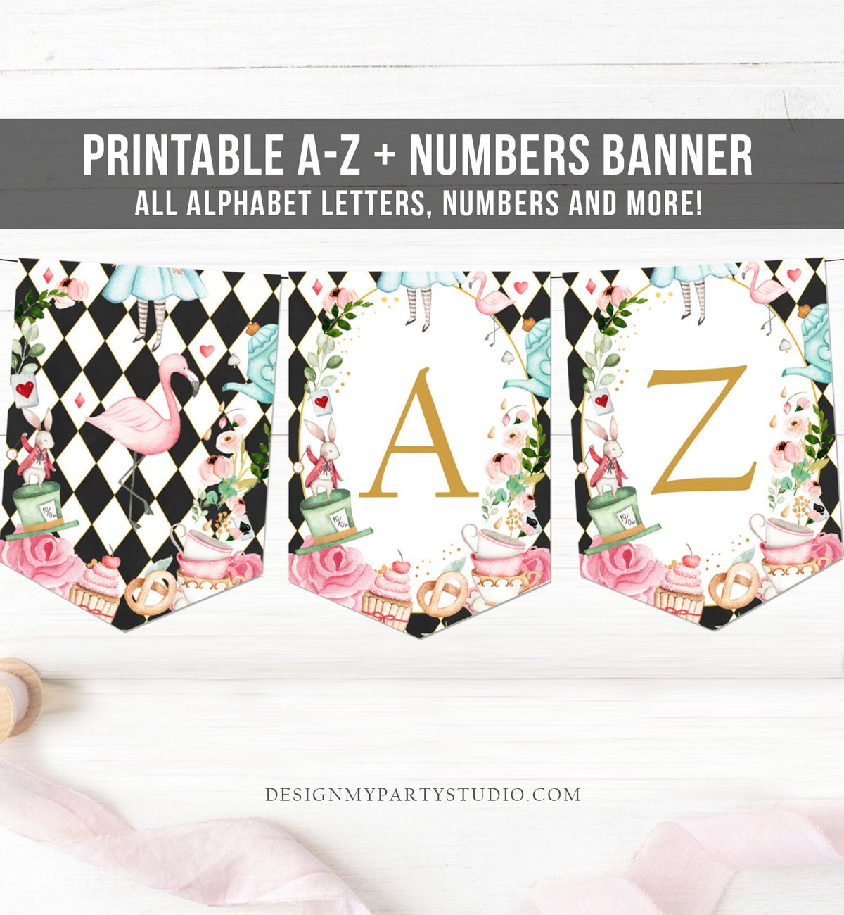 Alice in Wonderland Alphabet Banner A-Z Numbers Banner First Happy Birthday Onederland Girl Black Tea Party Shower Decor Printable 0350