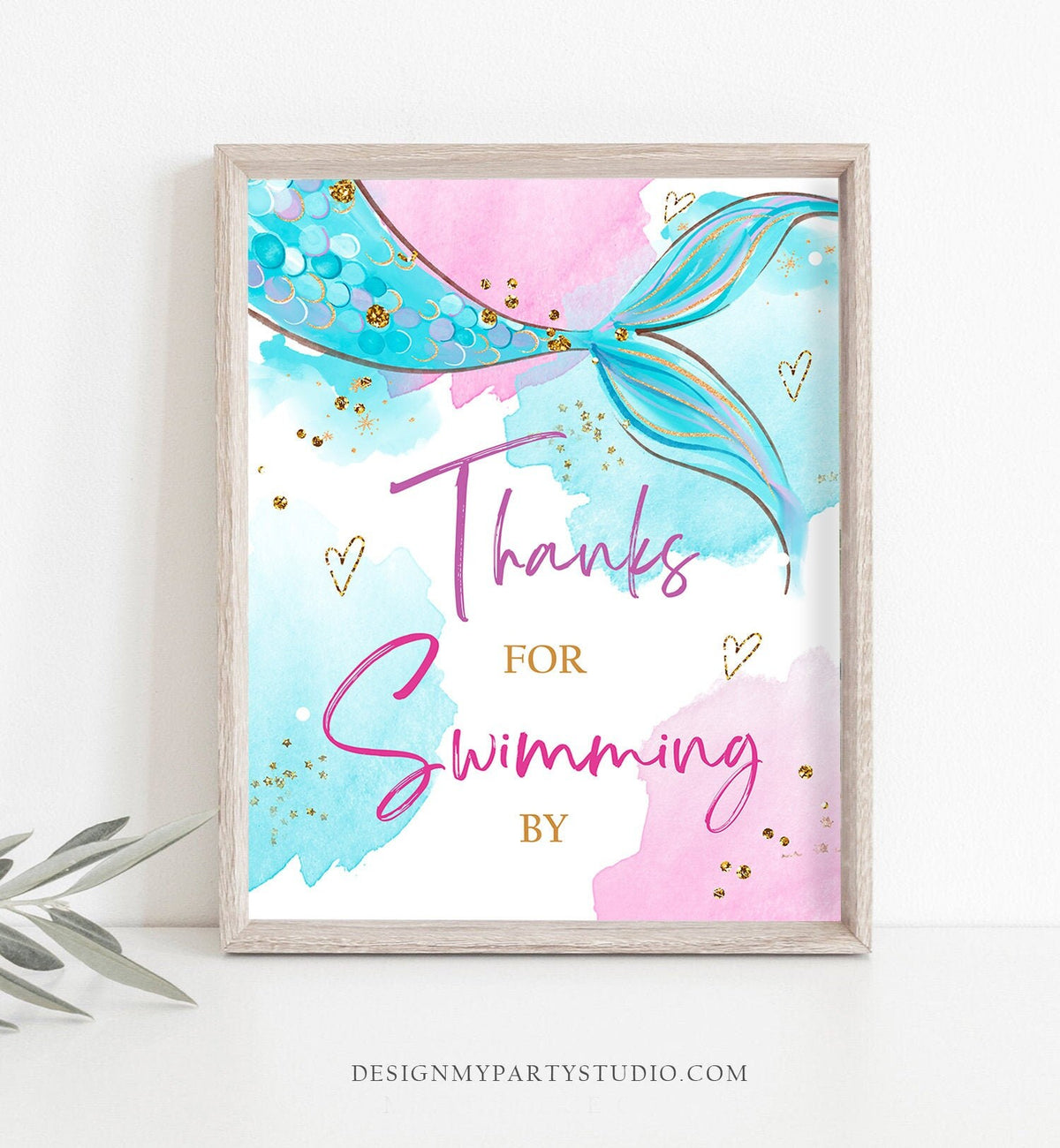 Thanks For Swimming By Sign Mermaid Birthday Sign Table Decor Mermaid Party Under The Sea Pink Blue Instant Download PRINTABLE 0403