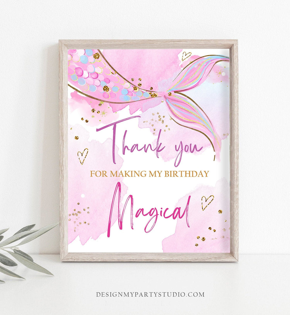 Thank You For Making My Birthday Magical Sign Mermaid Table Decor Mermaid Party Under The Sea Pink Purple Instant Download PRINTABLE 0403